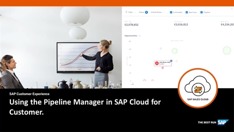 Thumbnail for entry Using the Pipeline Manager in SAP Cloud for Customer