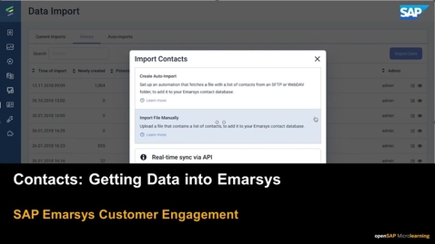 Thumbnail for entry Contacts Getting Data into Emarsys - SAP Emarsys Customer Engagement