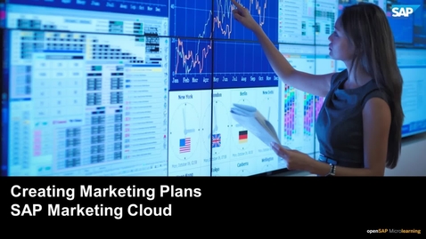 Thumbnail for entry Creating Marketing Plans - SAP Marketing Cloud