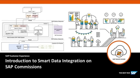 Thumbnail for entry Introduction to Smart Data Integration on SAP Commissions
