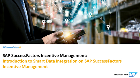 Thumbnail for entry Introduction to Smart Data Integration on SAP SuccessFactors Incentive Management