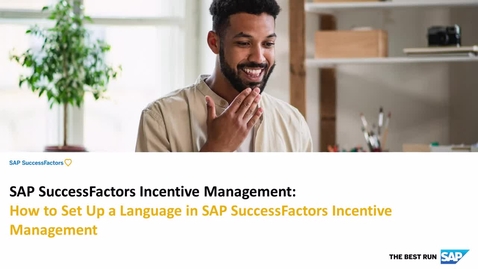 Thumbnail for entry How to Set Up Languages in SAP SuccessFactors Incentive Management