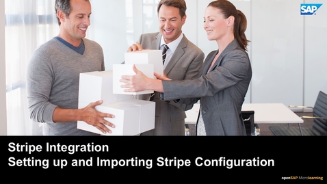 Thumbnail for entry Setting up and Importing Stripe Configuration - SAP Upscale Commerce