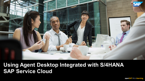 Thumbnail for entry Using Agent Desktop with SAP Service Cloud