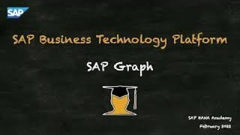 Thumbnail for entry SAP Graph: Admin - SAP S/4HANA Cloud