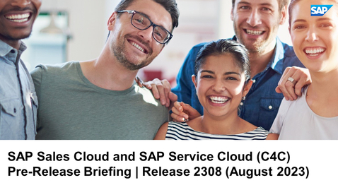 Thumbnail for entry SAP Sales and Service Cloud - 2308 Release Briefing - Webcast