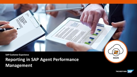 Thumbnail for entry Reporting in SAP Agent Performance Management