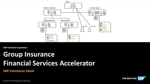 Thumbnail for entry [ARCHIVED] Group Insurance Financial Services Accelerator - SAP Commerce Cloud