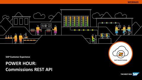 Thumbnail for entry [ARCHIVED] POWER HOUR: RestApi v2 in SAP Commissions - Webinars