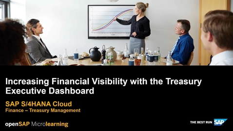 Thumbnail for entry Increasing Financial Visibility with the Treasury Executive Dashboard - SAP S/4HANA Finance