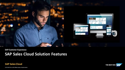 Thumbnail for entry SAP Sales Cloud Solution Features