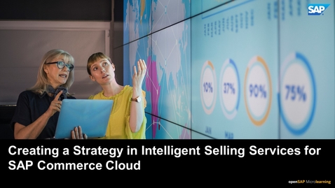 Thumbnail for entry Creating a Strategy in Intelligent Selling Services for SAP Commerce Cloud