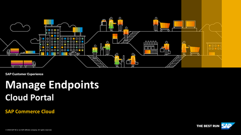 Thumbnail for entry Manage Endpoints in the Cloud Portal - SAP Commerce Cloud