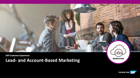 Thumbnail for entry Lead- and Account-Based Marketing - SAP Marketing Cloud