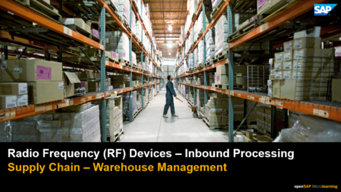 Thumbnail for entry How to Use Radio Frequency Devices during Inbound Processing - SAP S/4HANA Cloud Supply Chain
