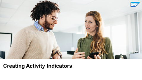 Thumbnail for entry Creating Activity Indicators - SAP Customer Data Platform