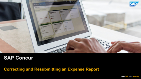 Thumbnail for entry [ARCHIVED] Correcting and Resubmitting an Expense Report - SAP Concur