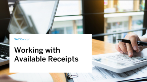 Thumbnail for entry Working with Available Receipts in SAP Concur