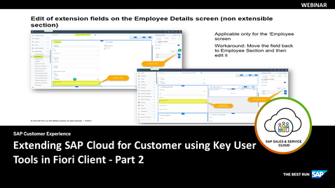 Thumbnail for entry [ARCHIVED] Extending SAP Cloud for Customer using Key User Tools in Fiori Client - Part 2