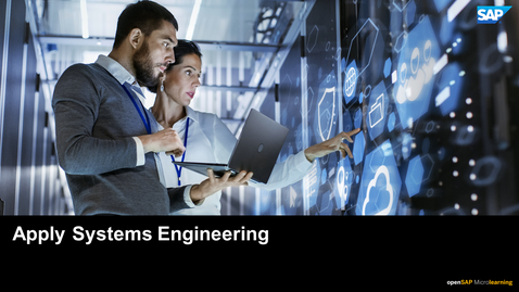 Thumbnail for entry [ARCHIVED] How to Apply Systems Engineering Using SAP Enterprise Product Development - PLM: Systems Engineering