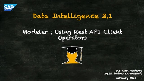 Thumbnail for entry Data Intelligence 19 of 21 ; Using REST API Operators