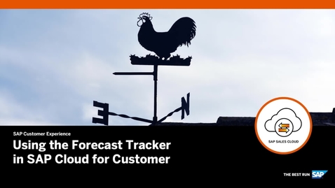 Thumbnail for entry Using the Forecast Tracker in SAP Cloud for Customer