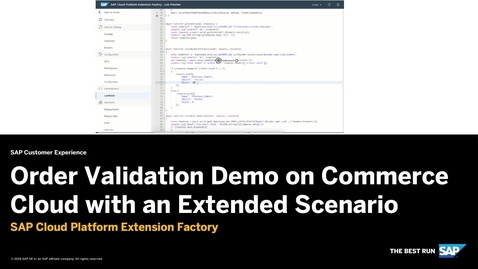 Thumbnail for entry Order Validation Demo Extended Scenario - SAP Cloud Platform Kyma Runtime