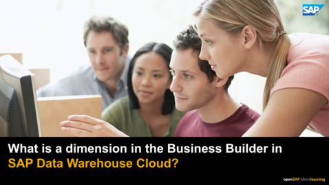Thumbnail for entry What is a Dimension? - SAP Data Warehouse Cloud