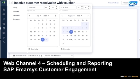 Thumbnail for entry Introducing Web Channel 4 - Scheduling and Reporting - SAP Emarsys Customer Engagement