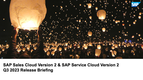 Thumbnail for entry SAP Sales and Service Cloud Version 2 - Q3 Fall Release Highlights - Webcast