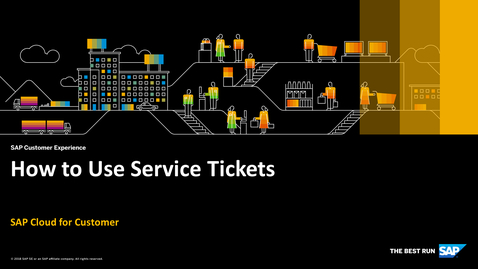 Thumbnail for entry How to Use Service Tickets - SAP Cloud for Customer