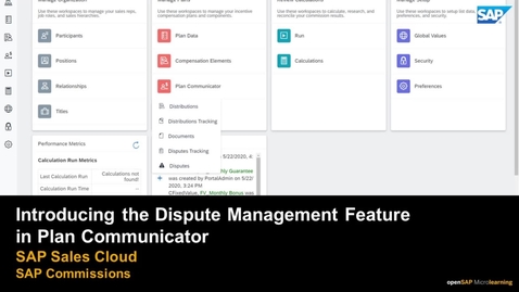 Thumbnail for entry Introducing the Dispute Management Feature in Plan Communicator - SAP Commissions