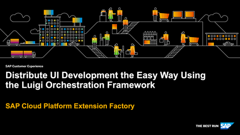 Thumbnail for entry [ARCHIVED] Distribute UI Development the Easy Way Using the Luigi Orchestration Framework - SAP Cloud Platform Kyma Runtime