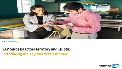 Thumbnail for entry Introducing the Key Metrics Dashboard in SAP SuccessFactorsTerritory and Quota