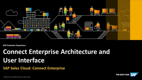 Thumbnail for entry Connect Enterprise Architecture and User Interface - SAP Sales Cloud