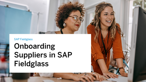 Thumbnail for entry Supplier Onboarding - SAP Fieldglass