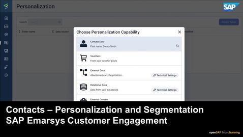 Thumbnail for entry Contacts - Personalization and Segmentation 3 - SAP Emarsys Customer Engagement
