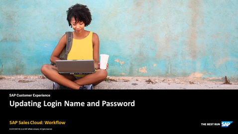 Thumbnail for entry Updating Login Name and Password - SAP Sales Cloud: Workflow