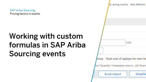 Thumbnail for entry Working with Custom Formulas in SAP Ariba Sourcing Events