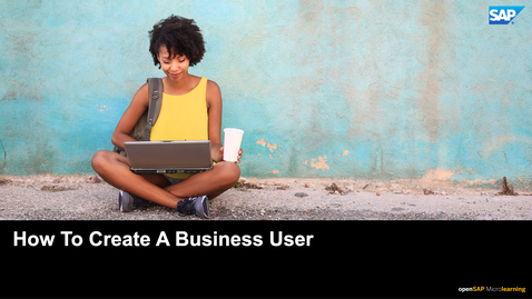 Thumbnail for entry How to Create a Business User - SAP Service Cloud Version 2