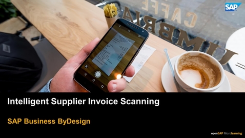 Thumbnail for entry [ARCHIVED] Intelligent Supplier Invoice Scanning - SAP Business ByDesign