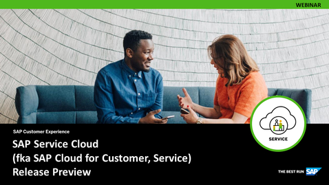 Thumbnail for entry [ARCHIVED] SAP Cloud for Customer 2102 Release Briefing: Service - Webcasts