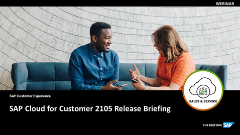 Thumbnail for entry [ARCHIVED] SAP Cloud for Customer 2105 Release Briefing - Webcasts