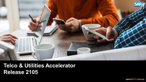 Thumbnail for entry 2105 Release: Telco &amp; Utilities Accelerator - SAP Commerce Cloud