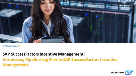 Thumbnail for entry Introducing Pipeline Log Files in SAP SuccessFactors Incentive Management