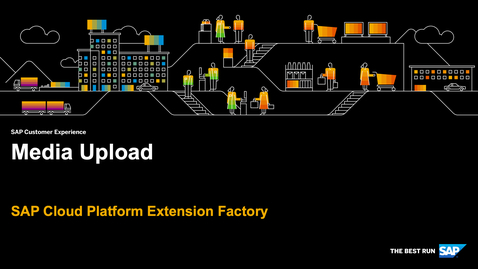 Thumbnail for entry Demo: Media Upload - SAP Cloud Platform Kyma Runtime