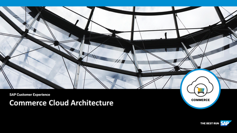Commerce Cloud Architecture Sap Commerce Cloud Opensap Microlearning