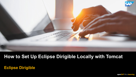 Thumbnail for entry [ARCHIVED] How to Set Up Eclipse Dirigible Locally with Tomcat