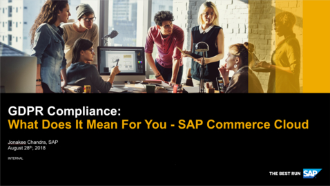 Thumbnail for entry [ARCHIVED] GDPR Compliance: What Does It Mean for You - SAP Commerce Cloud - Webinars