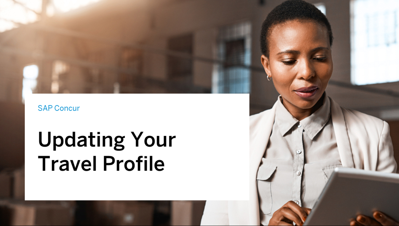 Updating Your Travel Profile in SAP Concur